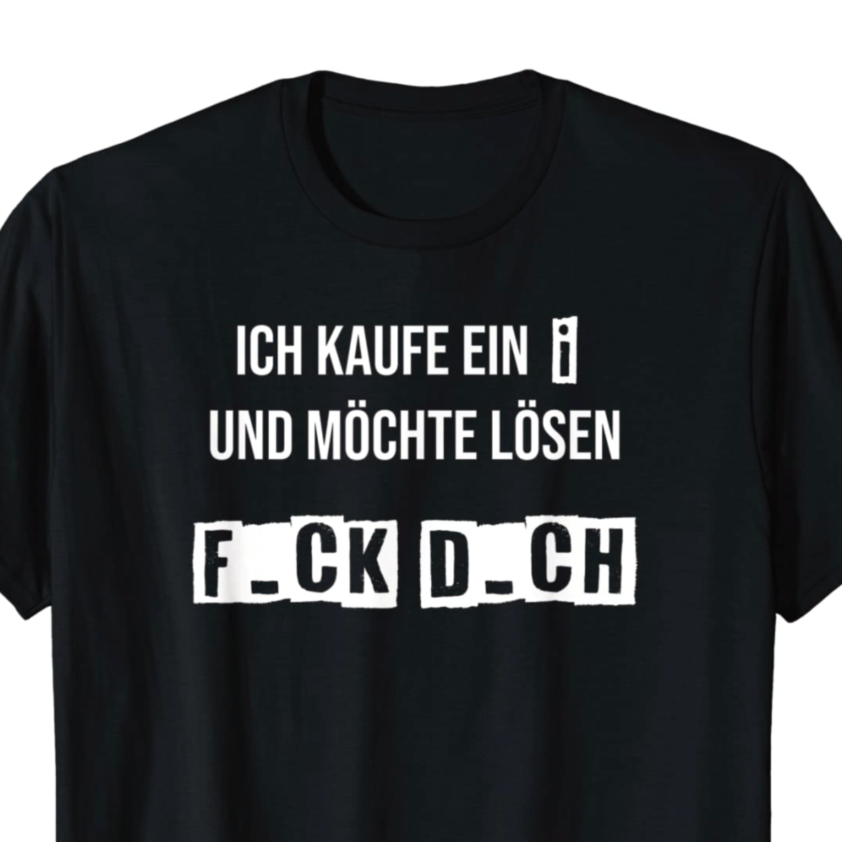 "Ich kaufe ein i und möchte lösen" T-Shirt